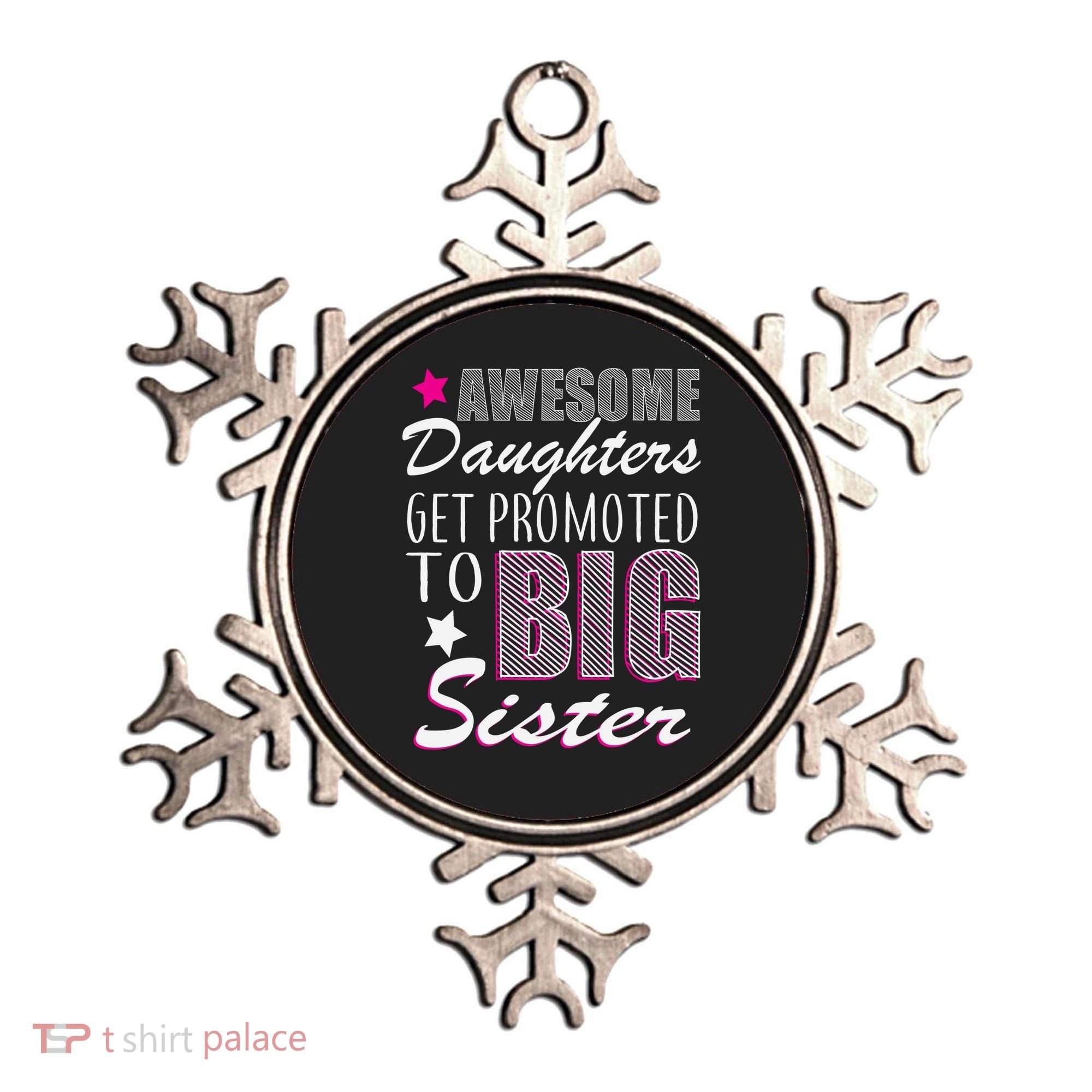 Awesome Daughter Promoted To Big Sister Ornament