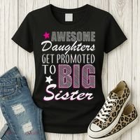 Awesome Daughter Promoted To Big Sister Women's T-Shirt thumb 3