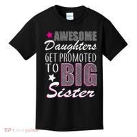 Awesome Daughter Promoted To Big Sister Kids T-Shirt thumb 0