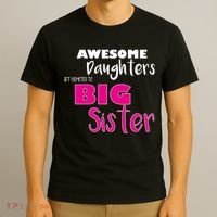 Awesome Daughters Get Promoted To Big Sister T-Shirt thumb 3