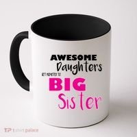 Awesome Daughters Get Promoted To Big Sister Coffee Mug thumb 0