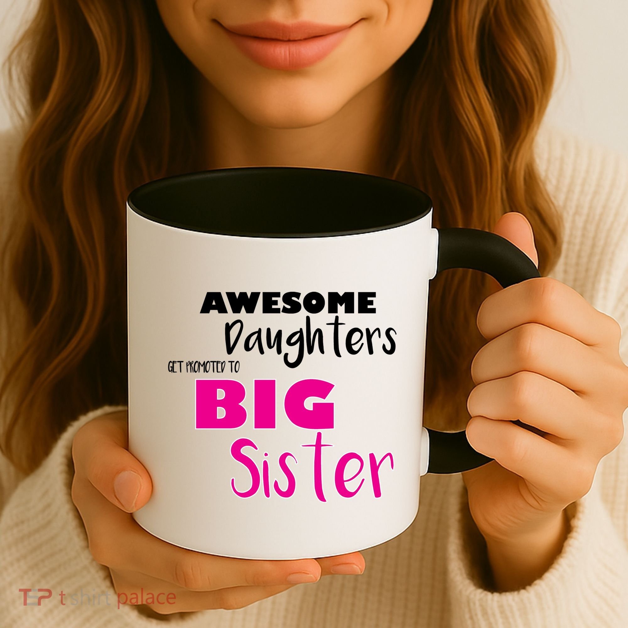 Awesome Daughters Get Promoted To Big Sister Coffee Mug
