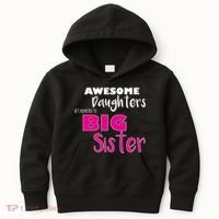 Awesome Daughters Get Promoted To Big Sister Kids Hoodie thumb 0