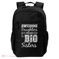Awesome Daughters Get Promoted To Big Sisters Backpack thumb 0