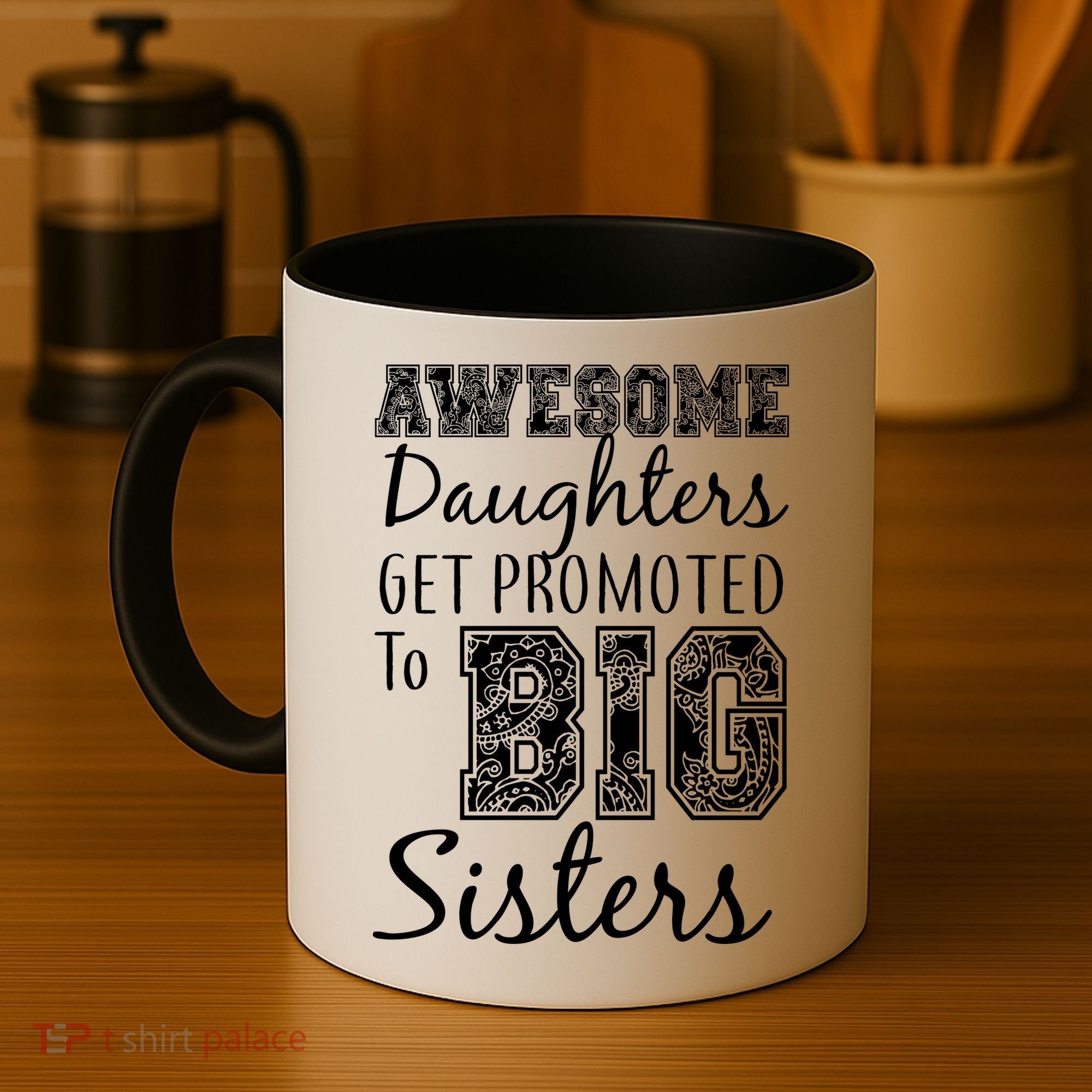 Awesome Daughters Get Promoted To Big Sisters Coffee Mug