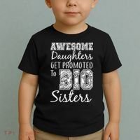 Awesome Daughters Get Promoted To Big Sisters Toddler T-Shirt thumb 2