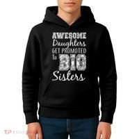 Awesome Daughters Get Promoted To Big Sisters Kids Hoodie thumb 4