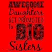 Awesome Daughters Get Promoted To Big Sisters Santa Hat thumb 1