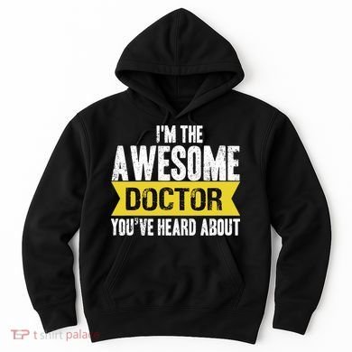 Awesome Doctor Hoodie