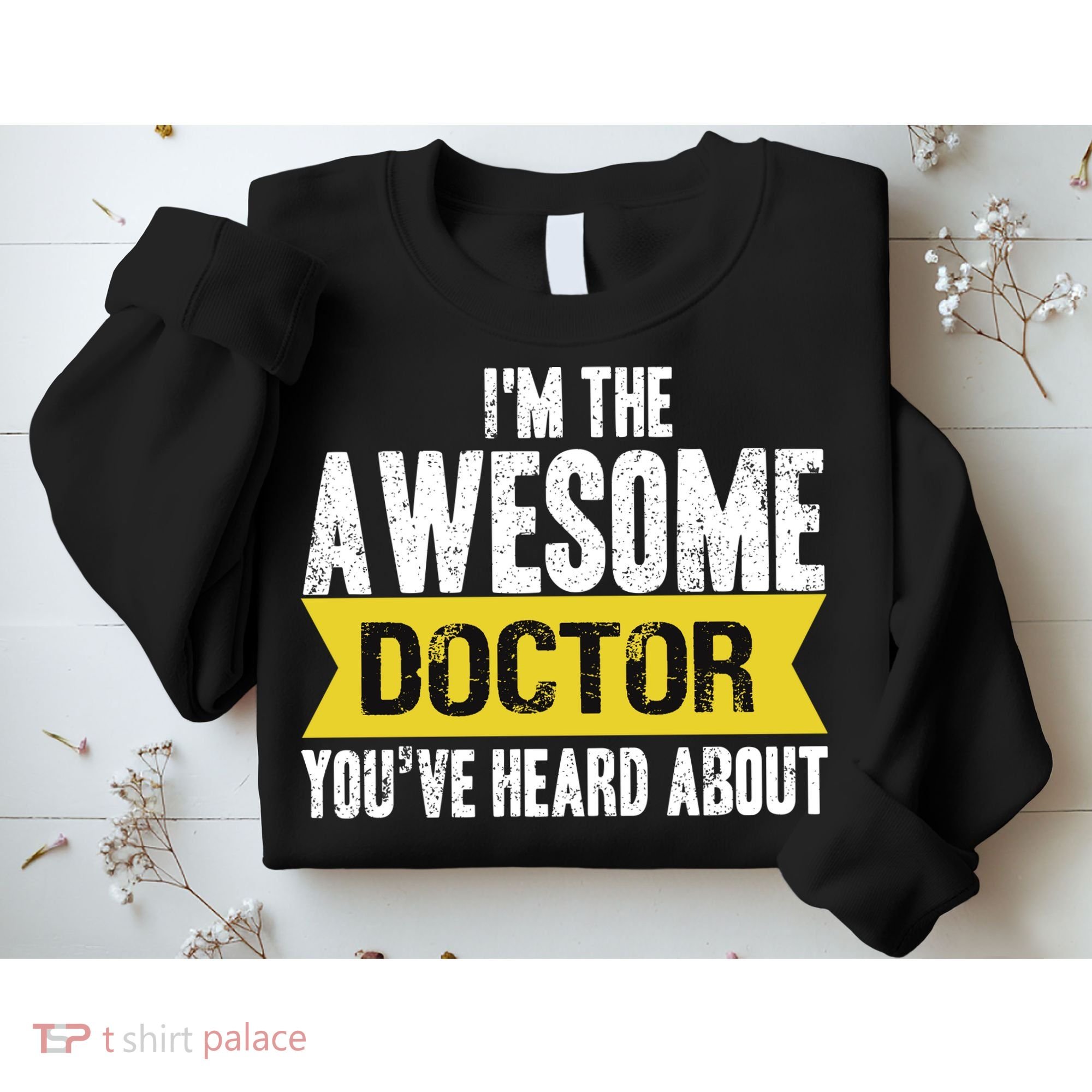 Awesome Doctor Sweatshirt