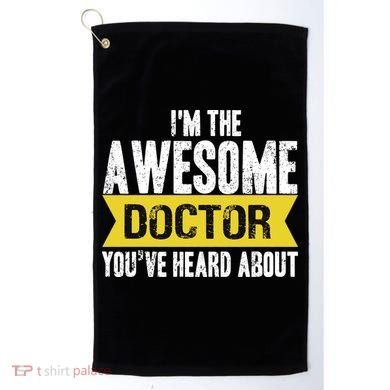 Awesome Doctor Golf Towel