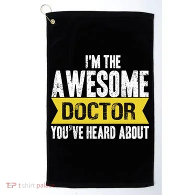 Awesome Doctor Golf Towel