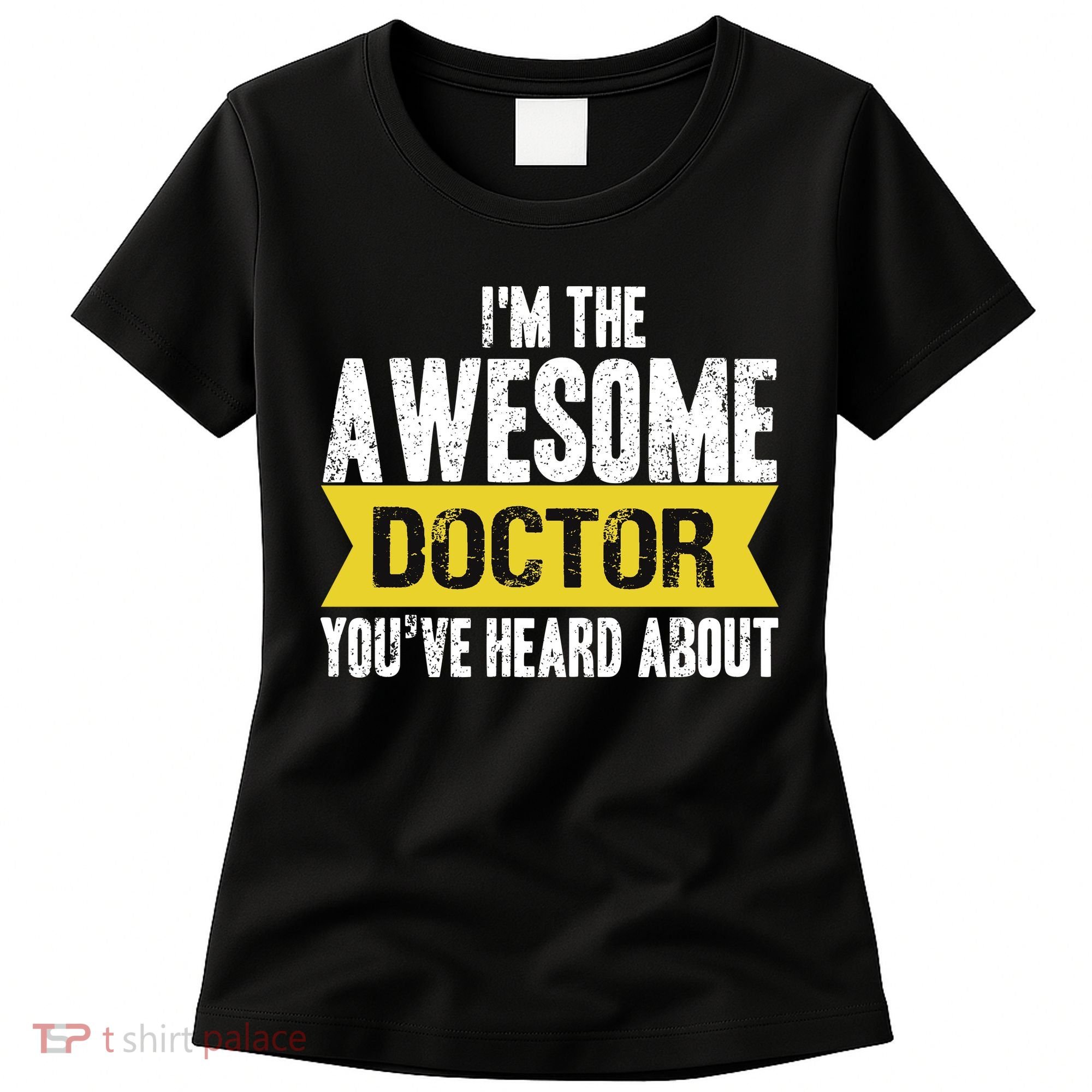 Awesome Doctor Women's T-Shirt