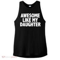 Awesome Like My Daughter Ladies PosiCharge Tri-Blend Wicking Tank thumb 0