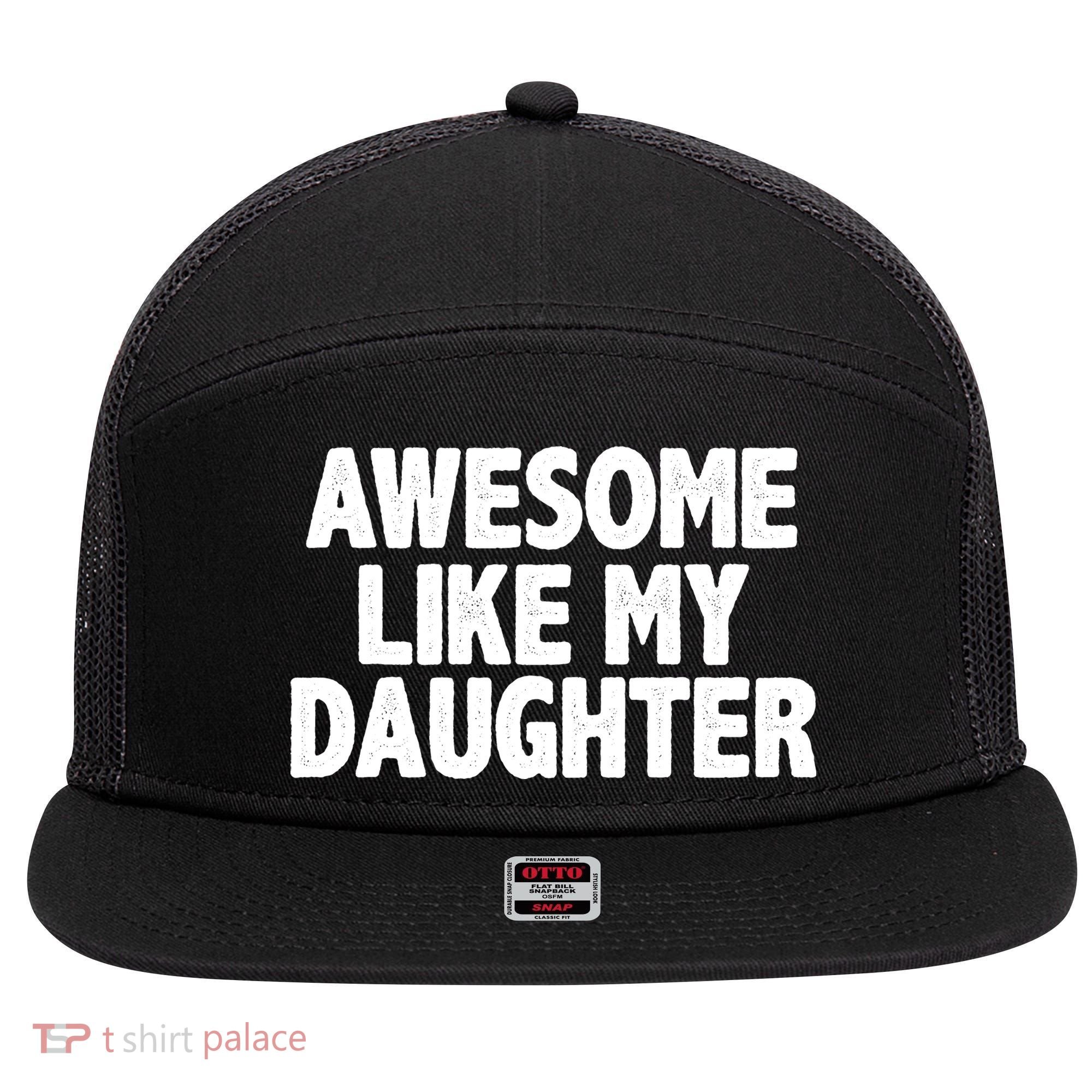 Awesome Like My Daughter 7 Panel Mesh Trucker Snapback Hat