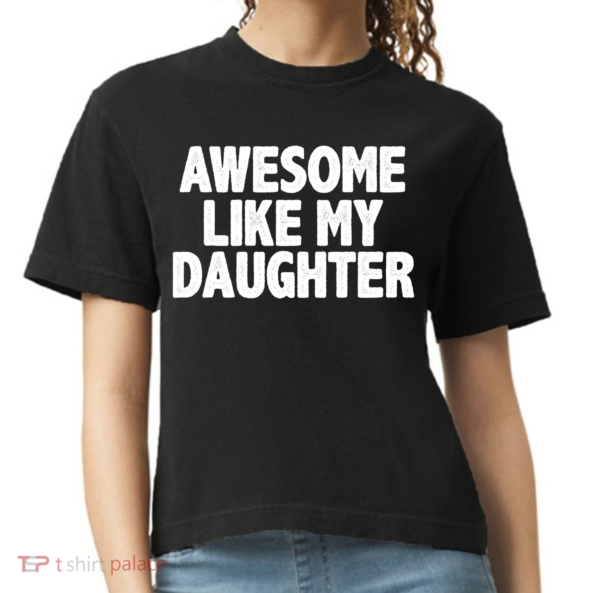 Awesome Like My Daughter Comfort Colors Boxy T-Shirt
