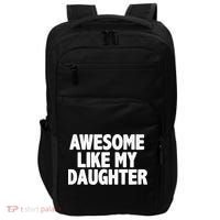 Awesome Like My Daughter Impact Tech Backpack thumb 0
