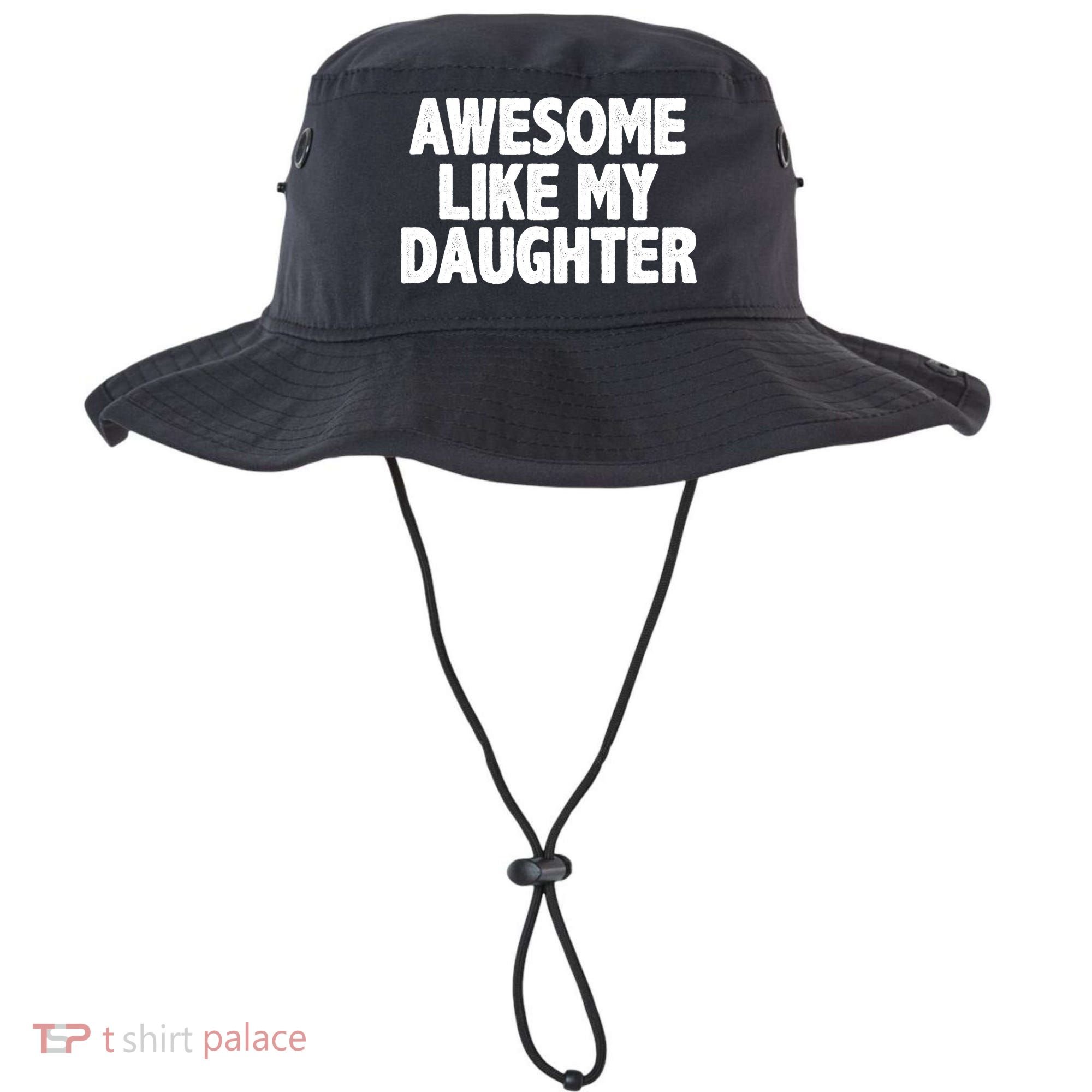 Awesome Like My Daughter Bucket Hat
