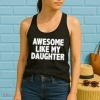 Awesome Like My Daughter Women's Tank Top thumb 2