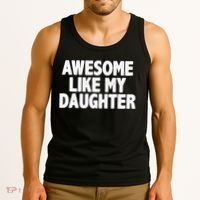 Awesome Like My Daughter Tank Top thumb 3