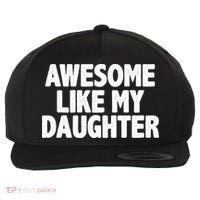 Awesome Like My Daughter Wool Snapback Cap thumb 0