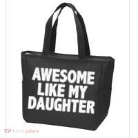 Awesome Like My Daughter Bag thumb 3