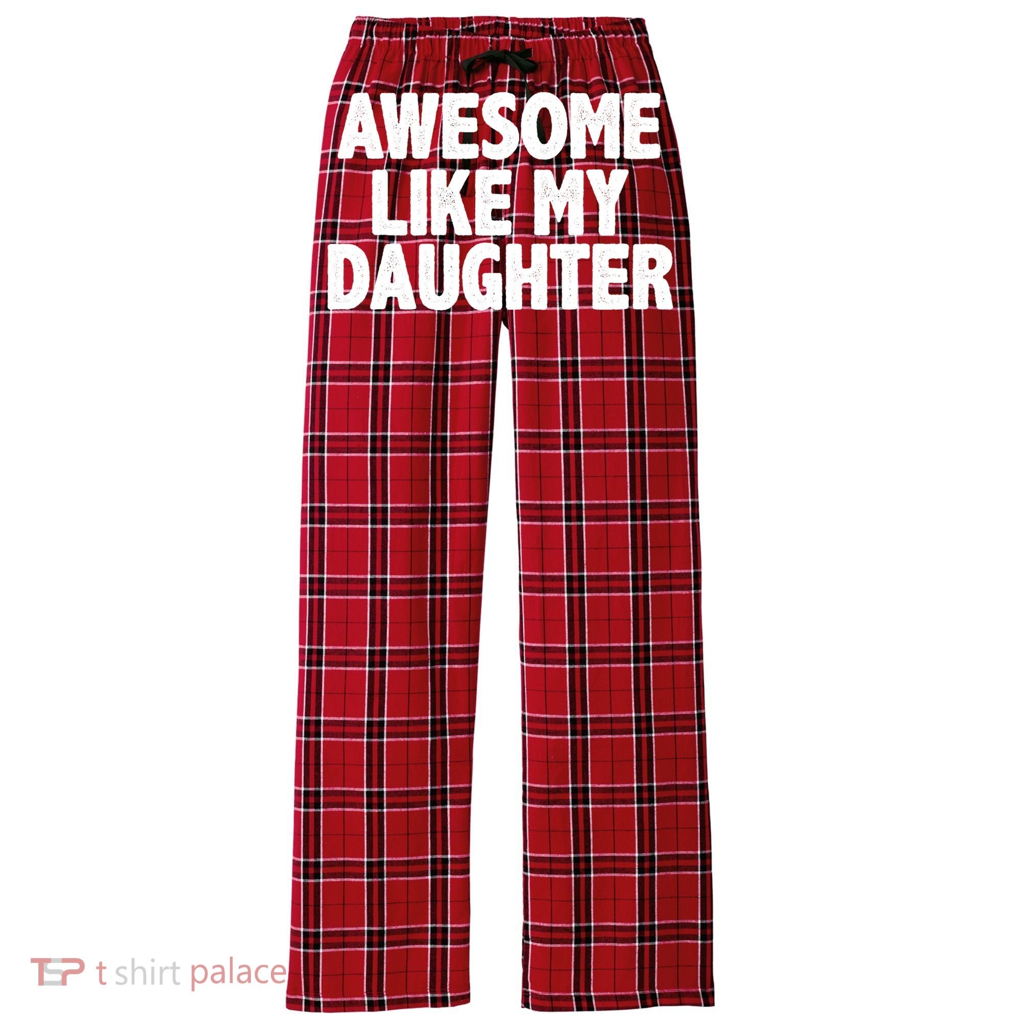 Awesome Like My Daughter Women's Flannel Plaid Pajama Pants