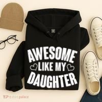 Awesome Like My Daughter Proud Parents Hoodie thumb 4