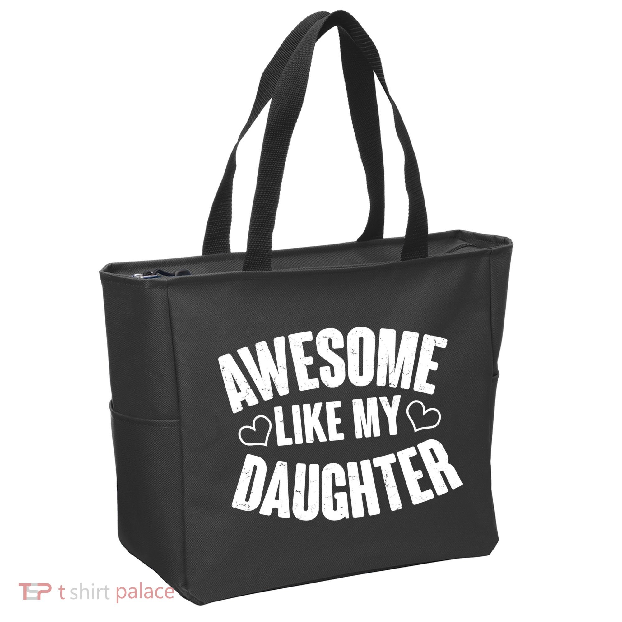 Awesome Like My Daughter Proud Parents Tote Bag