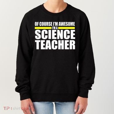 Awesome Science Teacher Women's Sweatshirt