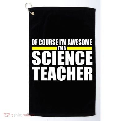 Awesome Science Teacher Golf Towel