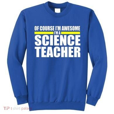 Awesome Science Teacher Sweatshirt