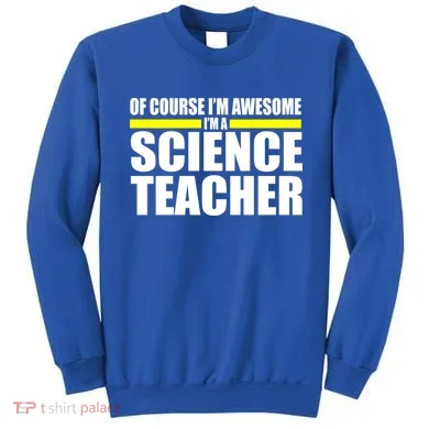 Awesome Science Teacher Sweatshirt