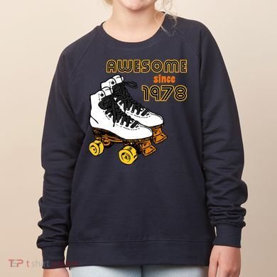 Awesome Since 1978 Women's Sweatshirt