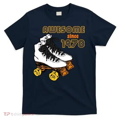 Awesome Since 1978 T-Shirt