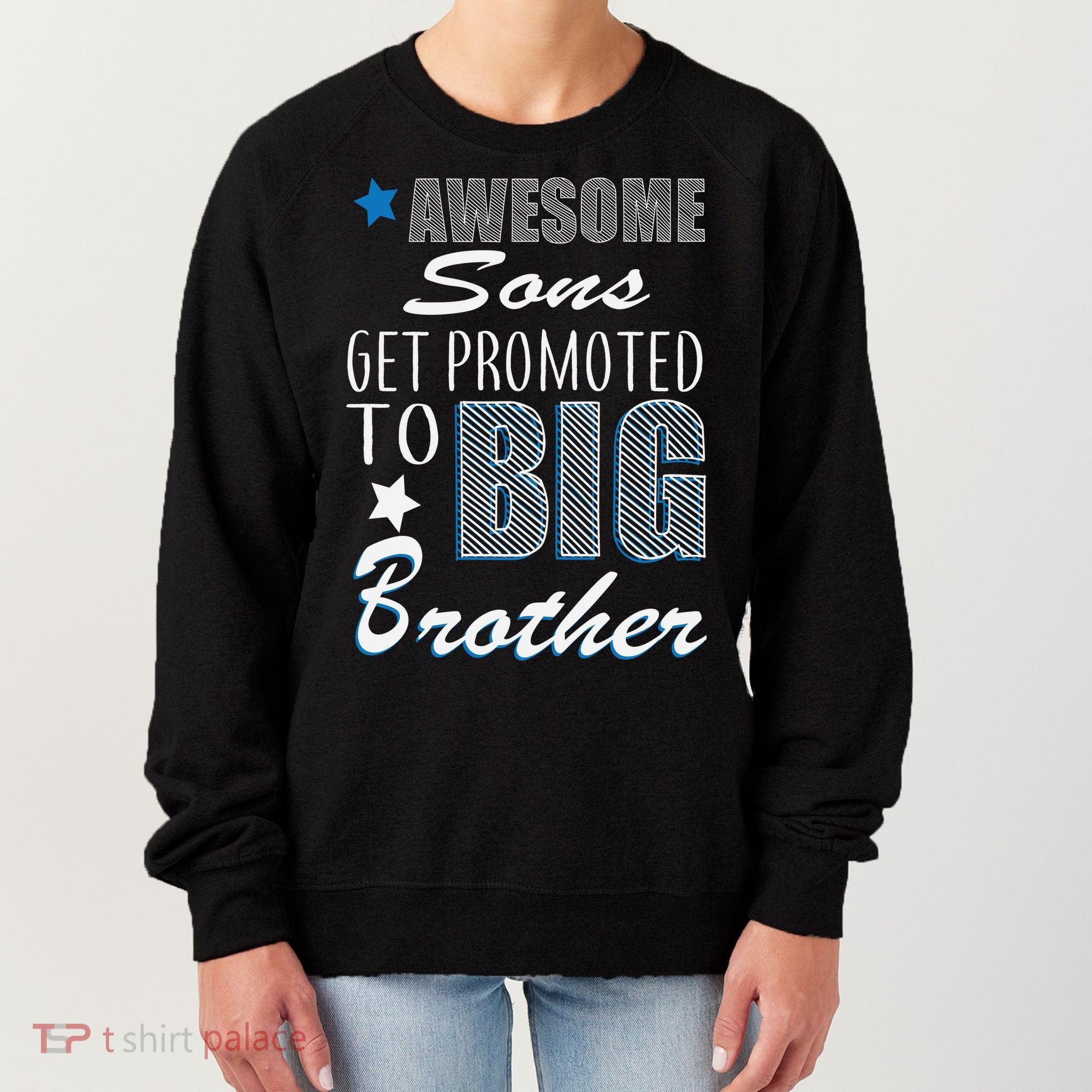 Awesome Son Promoted To Big Brother Women's Sweatshirt