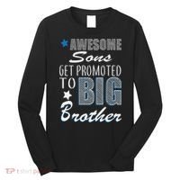 Awesome Son Promoted To Big Brother Long Sleeve Shirt thumb 0