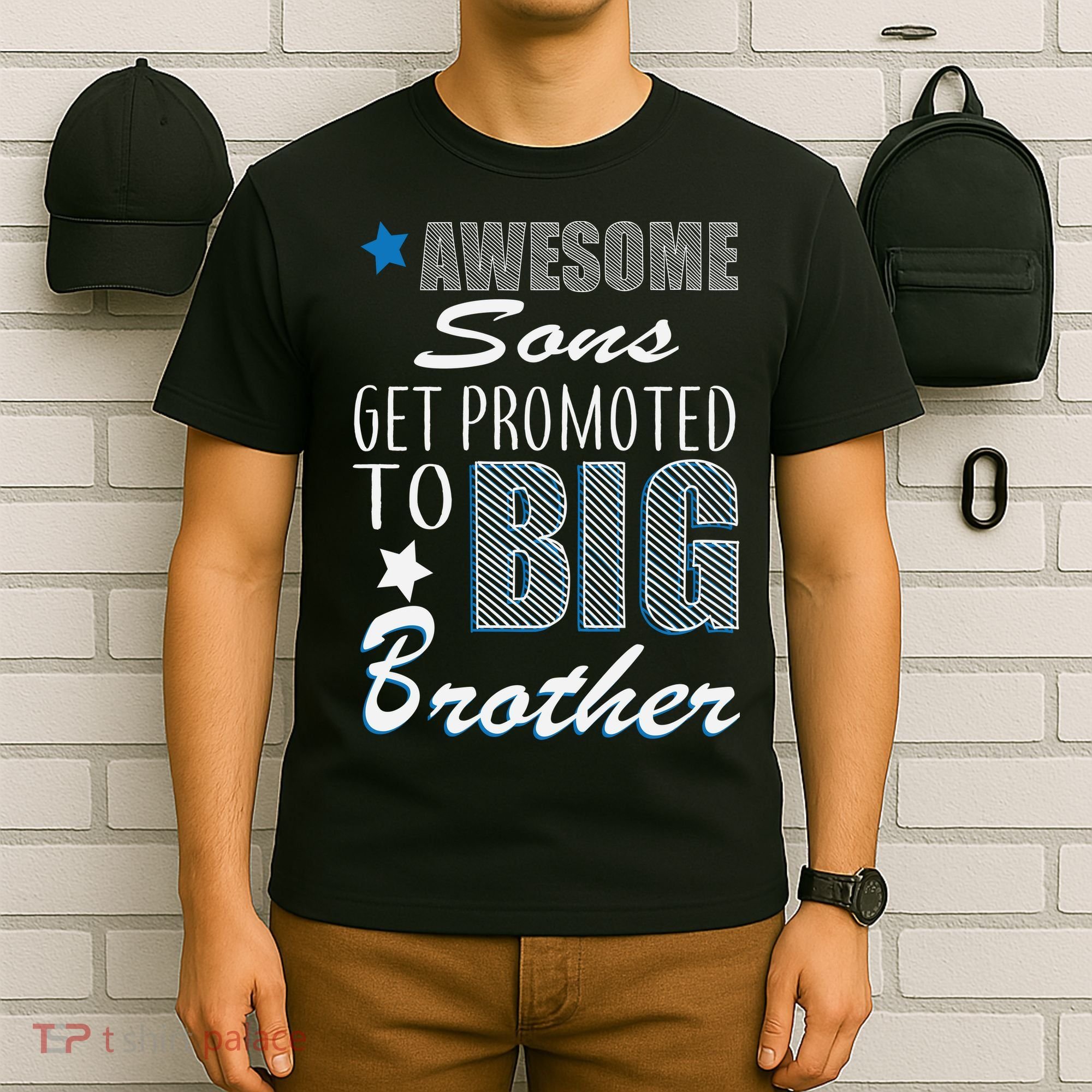 Awesome Son Promoted To Big Brother T-Shirt