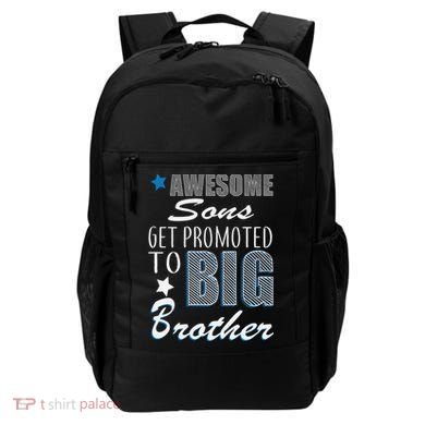 Awesome Son Promoted To Big Brother Backpack