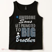 Awesome Son Promoted To Big Brother Tank Top thumb 2