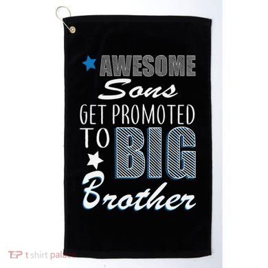 Awesome Son Promoted To Big Brother Golf Towel