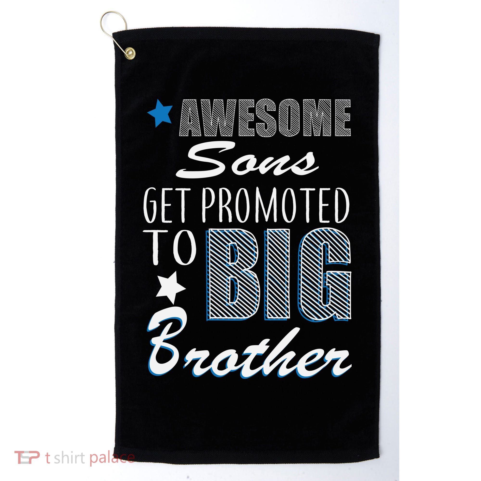 Awesome Son Promoted To Big Brother Golf Towel
