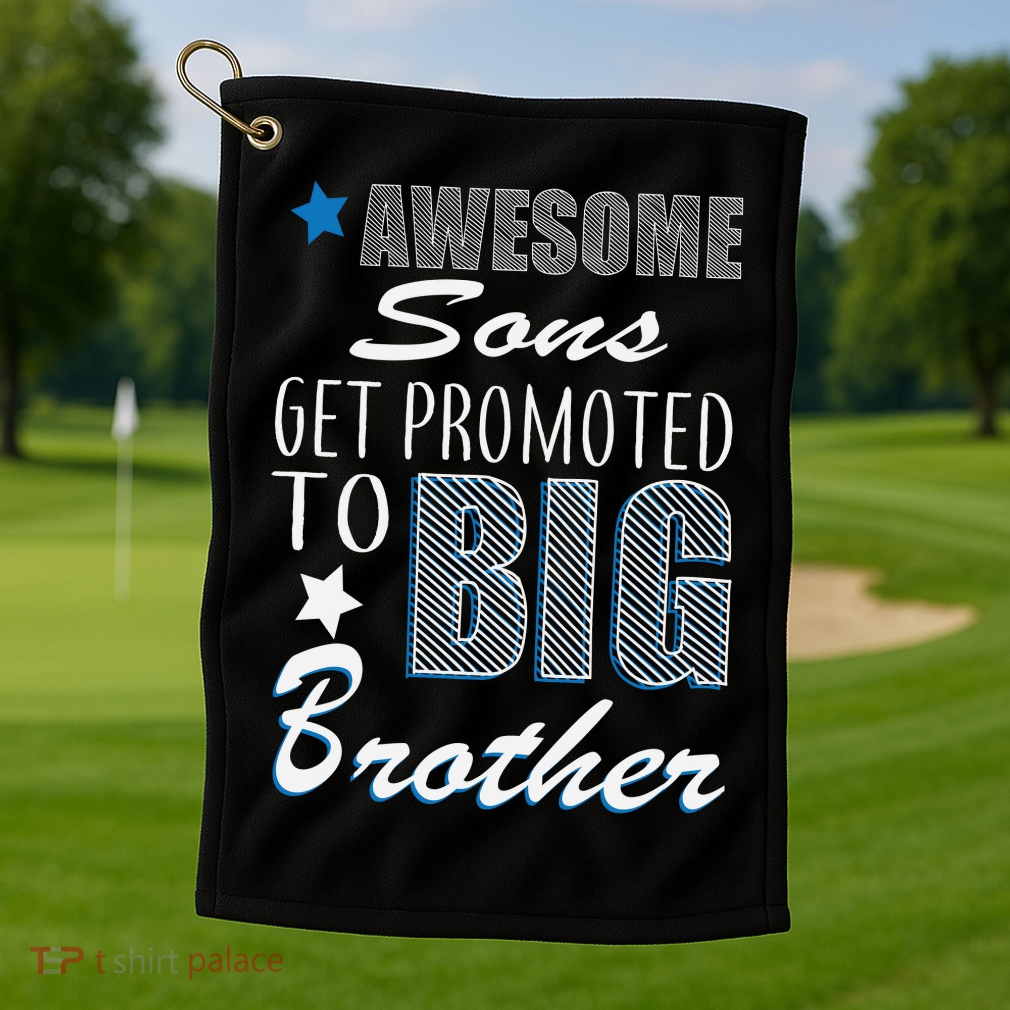 Awesome Son Promoted To Big Brother Golf Towel