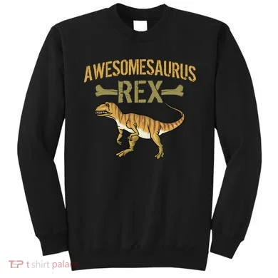 Awesomesaurus T-Rex Sweatshirt
