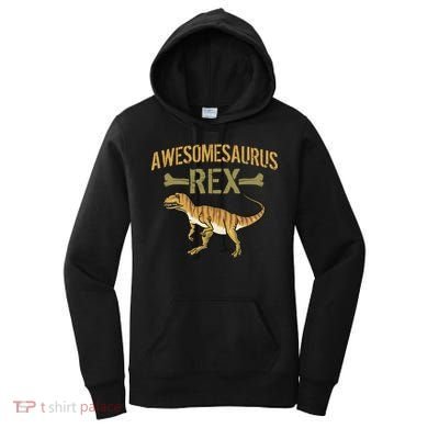 Awesomesaurus T-Rex Women's Hoodie
