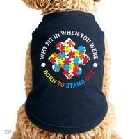 Autism Why Fit In When You Were Born To Stand Out Doggie Tank thumb 0