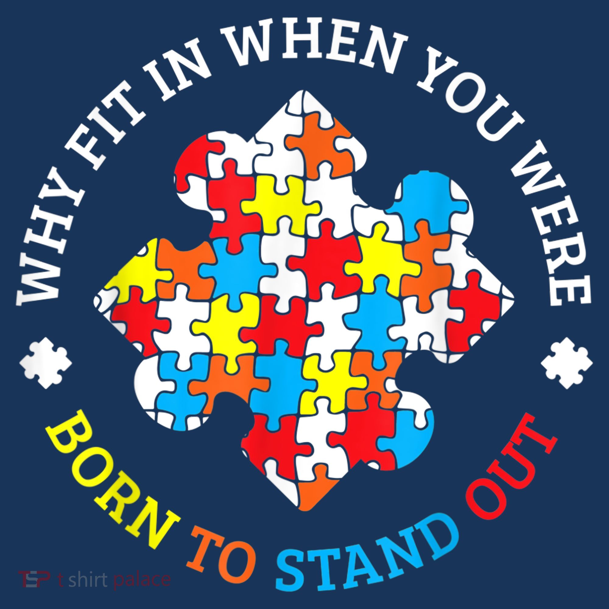 Autism Why Fit In When You Were Born To Stand Out Women's Hoodie