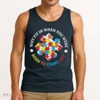 Autism Why Fit In When You Were Born To Stand Out Tank Top thumb 3
