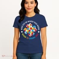 Autism Why Fit In When You Were Born To Stand Out Women's T-Shirt thumb 4
