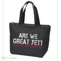 Are We Great Yet Cause I Just Feel Embarrassed Tote Bag thumb 3